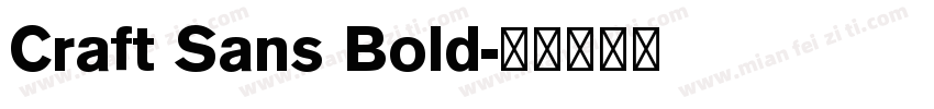 Craft Sans Bold字体转换